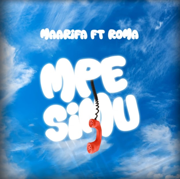 AUDIO: Maarifa Ft Roma Mkatoliki - Mpe Simu Mp3 Download