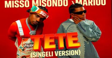 AUDIO: Misso Misondo - Tete Mp3 Download