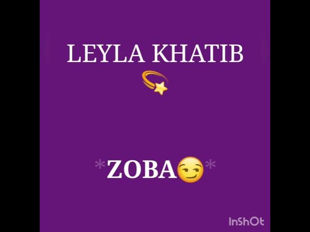AUDIO: Leyla Khatib - Zoba Mp3 Download