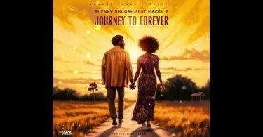 AUDIO: Shenky Shugah Ft Macky2 - Journey To Forever Mp3 Download