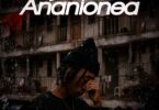 AUDIO: Balaa Mc - Ananionea Mp3 Download