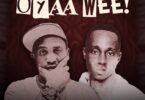 AUDIO: Bando Ft Ibraah - Oyaah Weeeh Mp3 Download