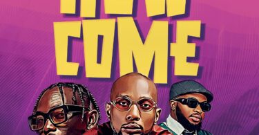 AUDIO: Billnass Ft Jaivah & Sir Holly - How Come Mp3 Download