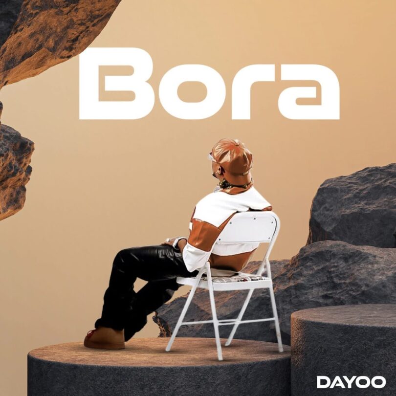 AUDIO: Dayoo - Bora Mp3 Download