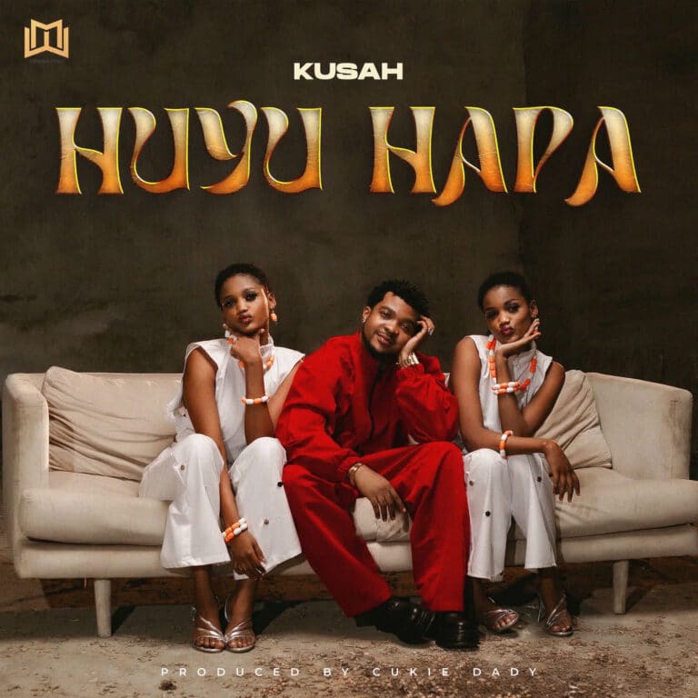 AUDIO: Kusah - Huyu Hapa Mp3 Download