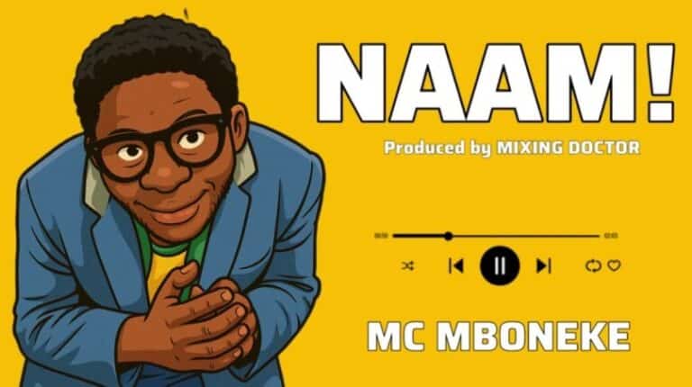 AUDIO: MC Mboneke - Naam! Mp3 Download