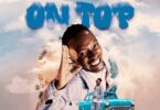AUDIO: Walter Chilambo - On Top Download