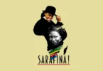 AUDIO: Sarafina - Safa Saphel' Isizwe Mp3 Download