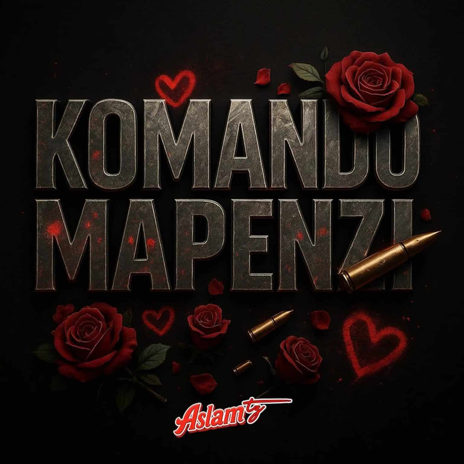 AUDIO: Aslam Tz - Komando Mapenzi Mp3 Download