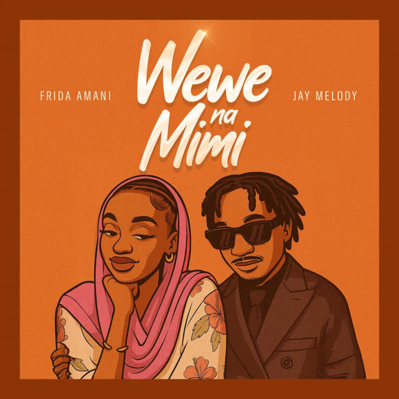 AUDIO: Frida Amani Ft Jay Melody - Wewe Na Mimi Mp3 Download
