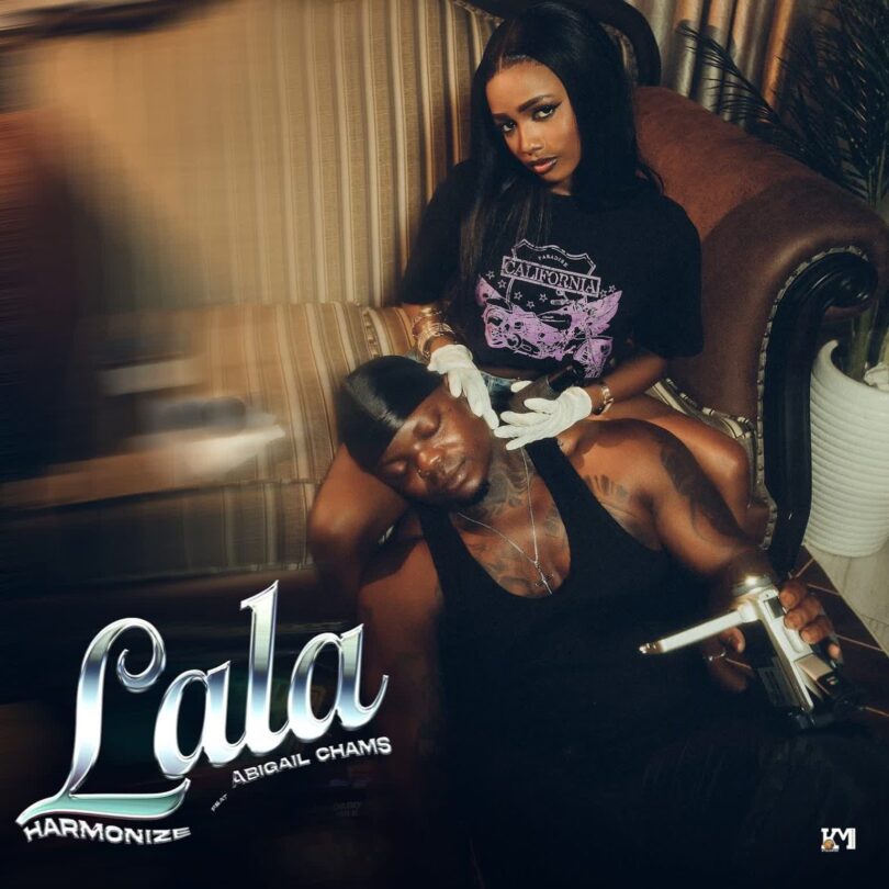 AUDIO: Harmonize Ft Abigail Chams - Lala Mp3 Download