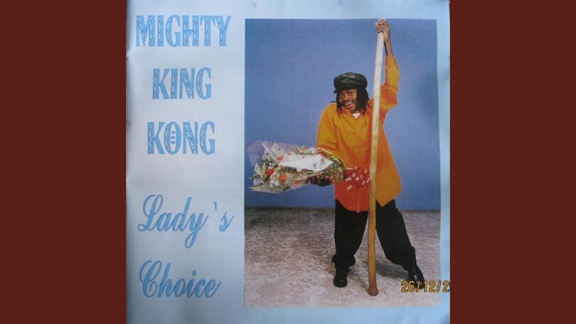 AUDIO: Mighty King Kong - Lady's Choice Mp3 Download