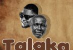 AUDIO: Msaga Sumu Ft Christian Bella - Talaka Mp3 Download