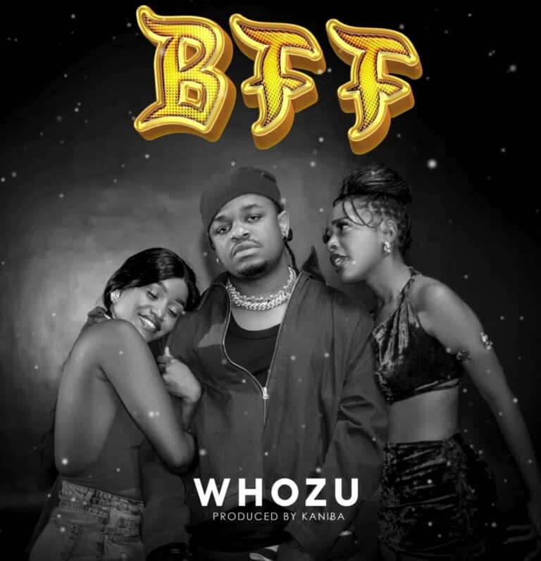 AUDIO: Whozu - BFF Mp3 Download
