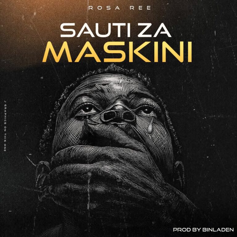 AUDIO: Rosa Ree - Sauti Za Maskini Mp3 Download