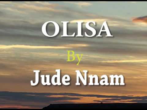 AUDIO: Jude Nnam - Olisa Mp3 Download