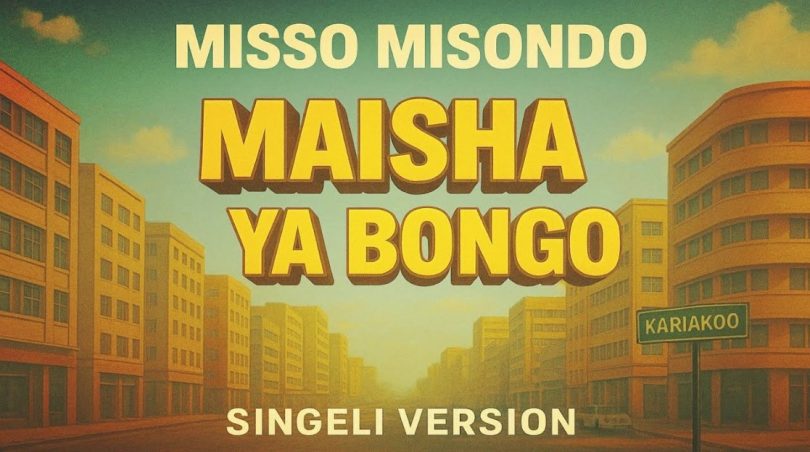 AUDIO: Misso Misondo - Maisha Ya Bongo Mp3 Download