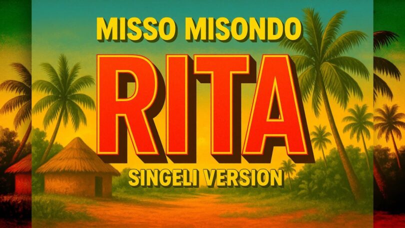 AUDIO: Misso Misondo - RITA Mp3 Download