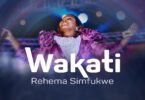 AUDIO: Rehema Simfukwe - Wakati Mp3 Download