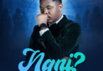 AUDIO: Obby Alpha - Nani Mp3 Download