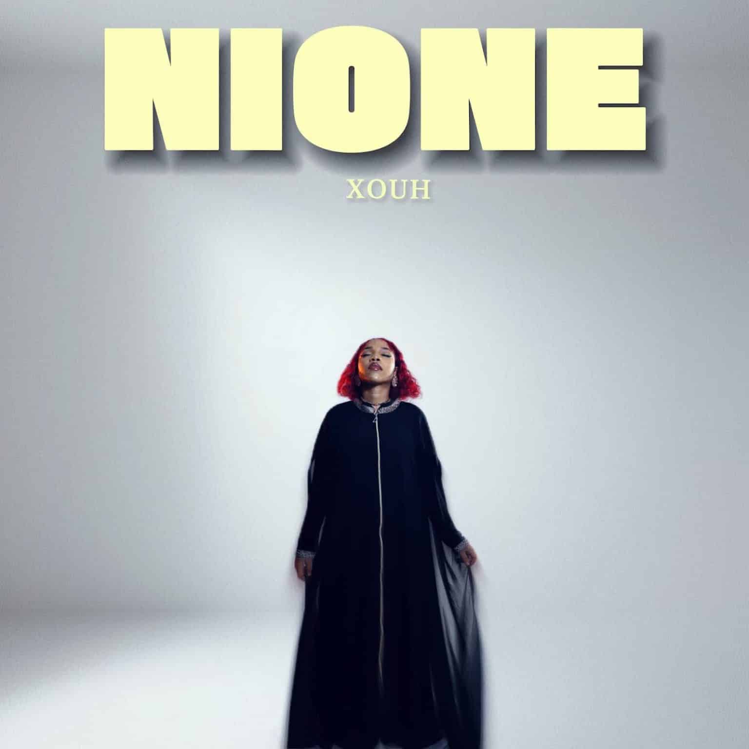 AUDIO: Xouh - Nione Mp3 Download