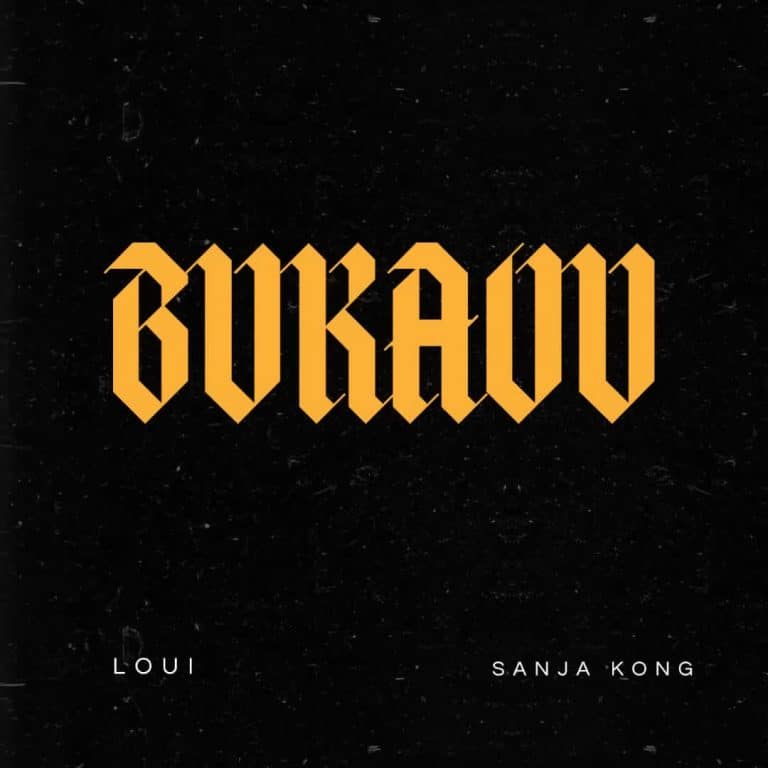 AUDIO: Loui Ft Sanja Kong - Bukavu Mp3 Download